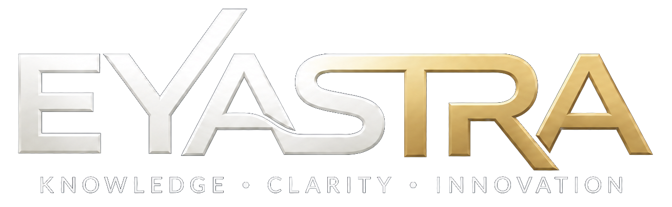 EYASTRA — Knowledge, Clarity, Innovation