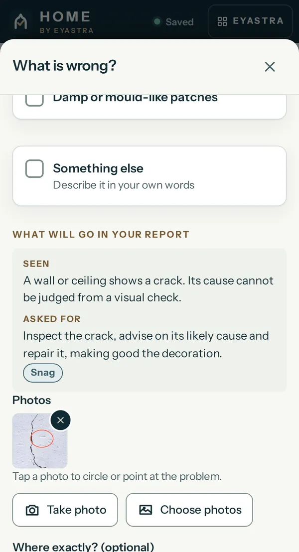 HOME's finding sheet showing What will go in your report: what was seen, what is asked for, and the attached, marked-up photo